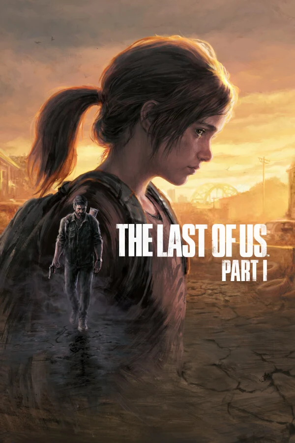 最后生还者：第一部/美国末日/The Last of Us Part I