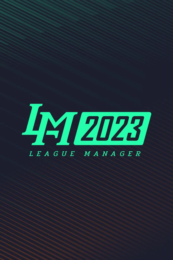 电竞经理2023/League Manager 2023